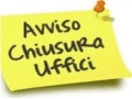 post it con scritta avviso chiusura uffici