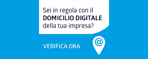 Sei in regola con il domicilio digitale della tua impresa? Verifica ora.